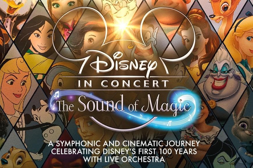 Disney in Concert - The Sound of Magic